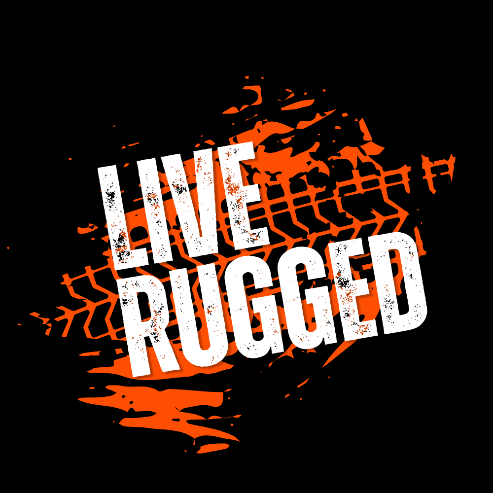 Live Rugged | Now Out